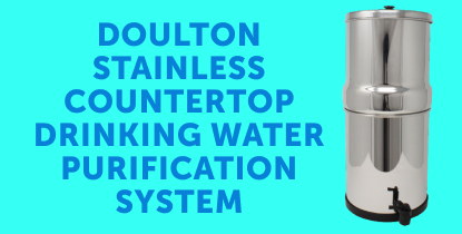 Doulton Stainless Countertop Drinking Water Purification System